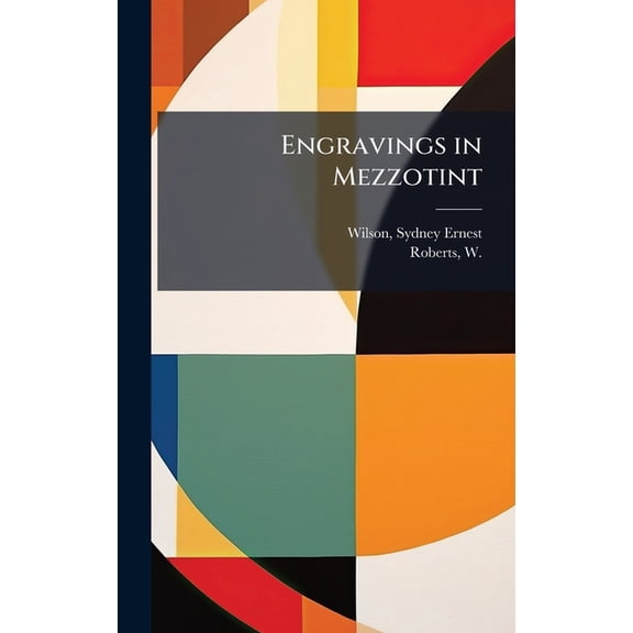 Engravings in Mezzotint, (Hardcover)