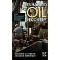 thumbnail image 1 of Pre-Owned Enhanced Oil Recovery : Field Planning and Development Strategies (Hardcover) 9781856178556, 1 of 1