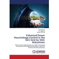 thumbnail image 1 of Enhanced Power Flow/Voltage Control in the GCC Grid by SSSC Robustness (Paperback), 1 of 1