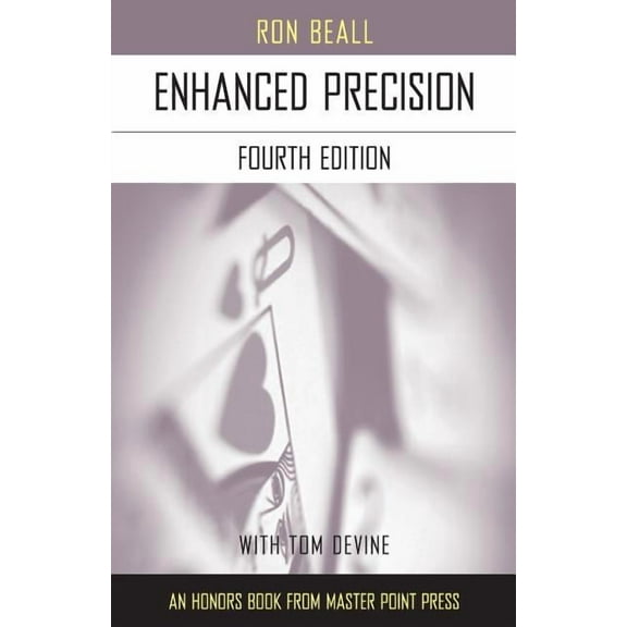 Enhanced Precision: Fourth Edition (Paperback)