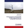 thumbnail image 1 of Enhancement in Bandwidth of Microstrip Antennas Using EBG Structures (Paperback), 1 of 1