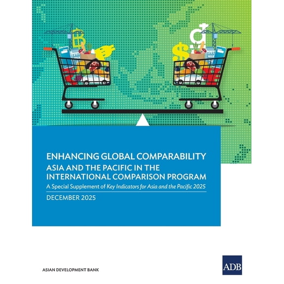 Enhancing Global Comparability-Asia and the Pacific in the International Comparison Program: A Special Supplement of Key, (Paperback)