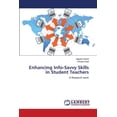 thumbnail image 1 of Enhancing Info-Savvy Skills in Student Teachers (Paperback), 1 of 1