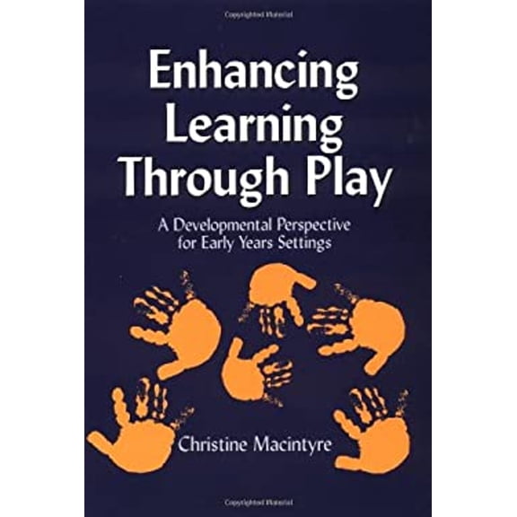 Pre-Owned Enhancing Learning Through Play : Developmental Perspective for Early Years (Paperback) 9781853467615