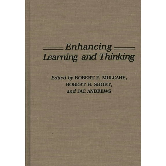 Enhancing Learning and Thinking, (Hardcover)