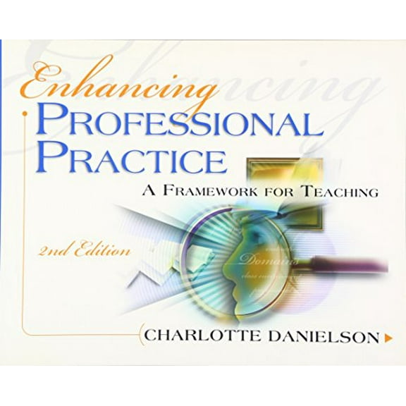 Pre-Owned Enhancing Professional Practice: A Framework for Teaching (Paperback) 1416605177 9781416605171