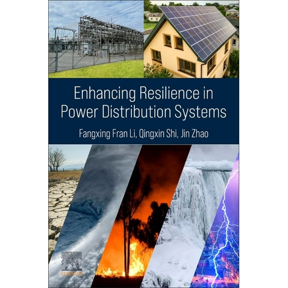 Enhancing Resilience in Power Distribution Systems, (Paperback)