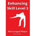 thumbnail image 1 of Enhancing Skill Level 3: Pool League Player (Paperback), 1 of 1