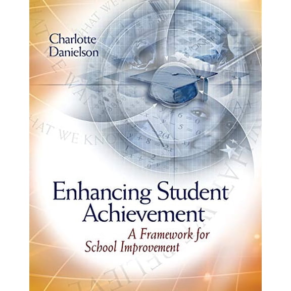 Pre-Owned Enhancing Student Achievement: A Framework for School Improvement (Paperback) 0871206919 9780871206916