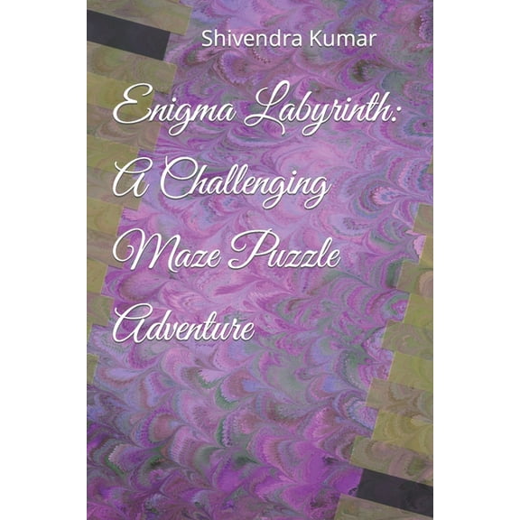 Enigma Labyrinth: A Challenging Maze Puzzle Adventure, (Paperback)