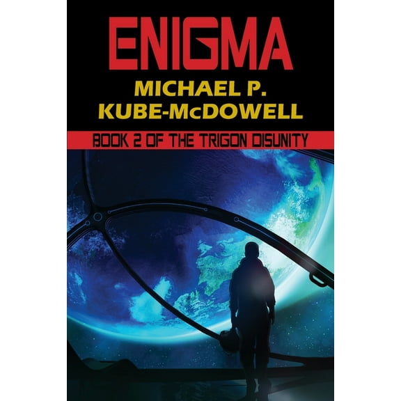 Enigma: The Trigon Unity Book 2, (Paperback)