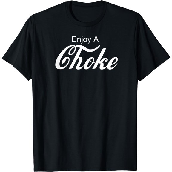 Enjoy A Choke Funny Jiu Jitsu MMA T-Shirt