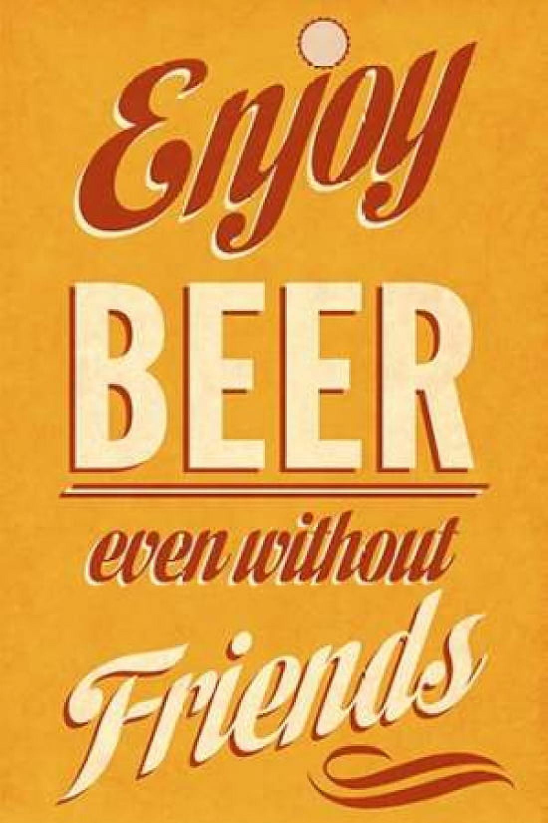 Enjoy Beer Canvas Art - Sd Graphics Studio (12 x 18)