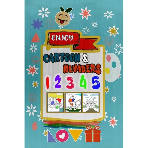 Enjoy: Cartoon & Numbers: Coloring Book For Adults (Great Gift for Boys & Girls, Ages 4-8), (Paperback)