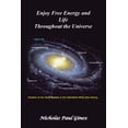 thumbnail image 1 of Enjoy Free Energy and Life Throughout the Universe, (Paperback), 1 of 1