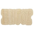 thumbnail image 1 of Enjoy Fun Text Wood Shape Unfinished Piece Cutout Craft DIY Projects - 6.25 Inch Size - 1/8 Inch Thick, 1 of 7