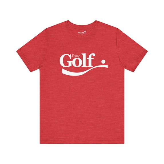 Enjoy Golf | Golf Parody T-Shirt