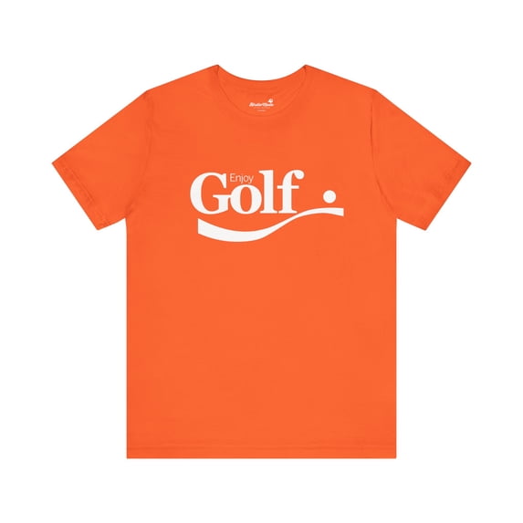 Enjoy Golf | Golf Parody T-Shirt