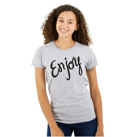 Enjoy Happiness Inspiring Motivate Womens Slim Fit Graphic Tee Brisco Brands M