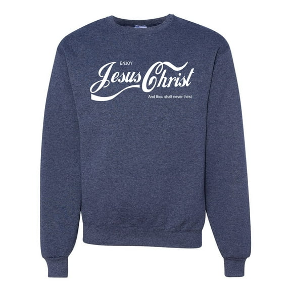 Enjoy Jesus Christ and Thou Shalt Never Thirst Coke Parody | Mens Inspirational/Christian Crewneck Graphic Sweatshirt, Vintage Heather Navy, 3XL