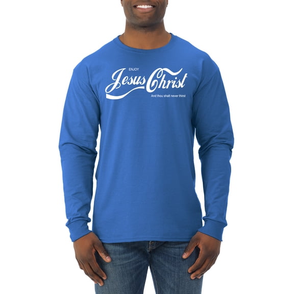 Enjoy Jesus Christ and Thou Shalt Never Thirst Coke Parody | Mens Inspirational/Christian Long Sleeve T-Shirt, Royal, Large