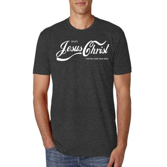 Enjoy Jesus Christ and Thou Shalt Never Thirst Coke Parody | Mens Inspirational/Christian Premium Tri Blend T-Shirt, Vintage Black, Small