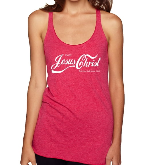 Enjoy Jesus Christ and Thou Shalt Never Thirst Coke Parody | Womens Premium Tri-Blend Racerback Tank Top, Shocking Pink, Small