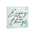 thumbnail image 1 of Enjoy Little Things Mint Scroll 5 x 5 Wood Tabletop Sign Plaque, 1 of 4