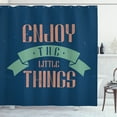 thumbnail image 1 of Enjoy the Little Things Shower Curtain, Grungy Inspirational Slogan with Worn Out Letters, Fabric Bathroom Set with Hooks, 69W X 84L Inches Extra Long, Salmon Pale Green Night Blue, by Ambesonne, 1 of 3