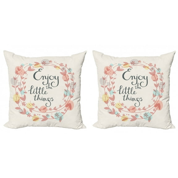 Ambesonne Saying Throw Pillow Cover 2 Pack, Flowers and Leaves Phrase, 24", Multicolor