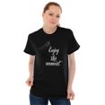 thumbnail image 1 of Enjoy Moment Cute Inspirational Women's Graphic T Shirt Tees Brisco Brands S, 1 of 6