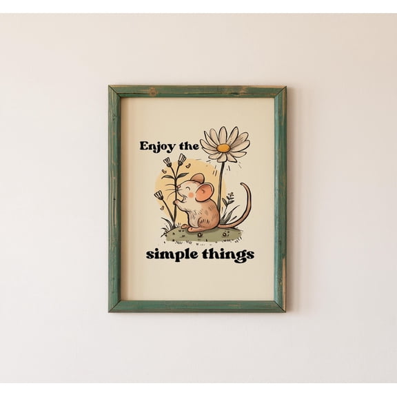 Enjoy The Simple Things, Cute Mouse Wall Poster, Retro Illustration, Classroom Wall Art Poster, Cottagecore Positive Quote, Room, Unframed Poster Size 8x12