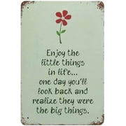 Enjoy The Little Things Tin Sign Metal Plaque Art Hanging Iron Painting Retro Home Kitchen Garden Garage Wall Decor 12"x8"