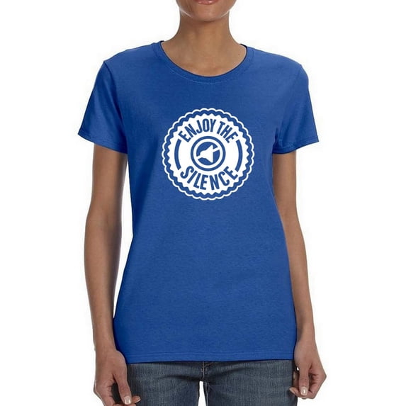 "Enjoy The Silence" Quote Women Royal Blue T-Shirt, Female XX-Large