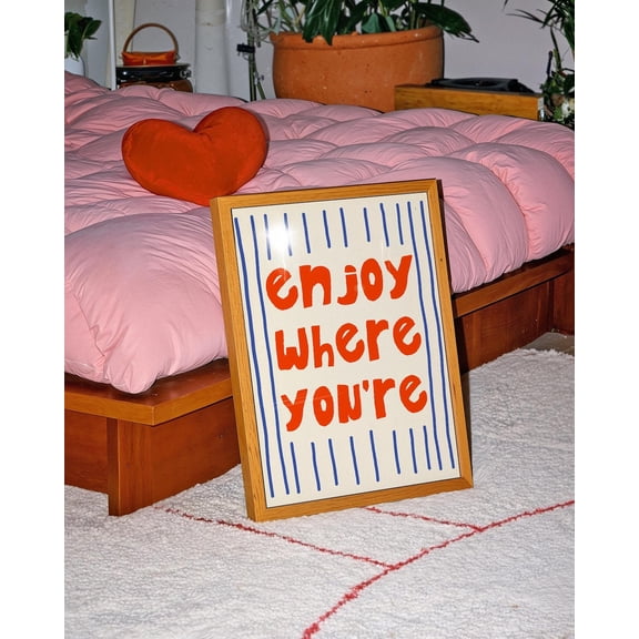 Enjoy Where Youre Minimal Typography Red Text Modern Positive Quote Poster Unframed Paper Print