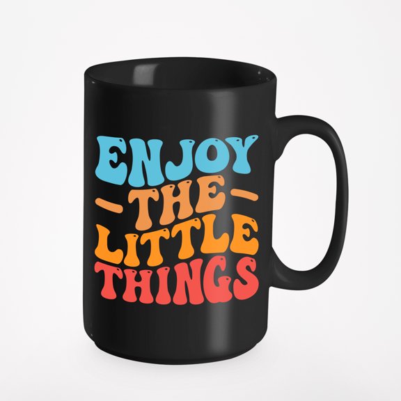 Enjoy the Little Things, Appreciation Quote or Saying, Groovy Retro Wavy Text Merch Gift, Black 15oz Ceramic Mug