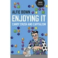 thumbnail image 1 of Enjoying It : Candy Crush and Capitalism (Paperback), 1 of 1