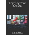 thumbnail image 1 of Enjoying Your Season (Paperback), 1 of 1