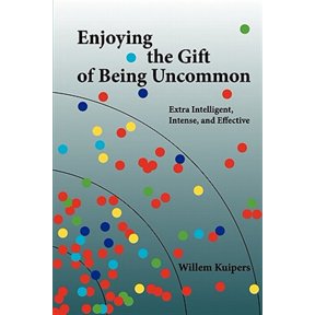 Pre-Owned Enjoying the Gift of Being Uncommon: Extra Intelligent, Intense, and Effective (Paperback)