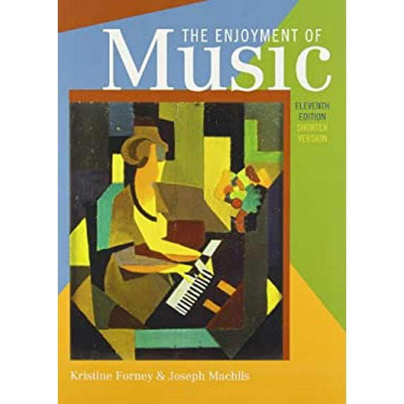 Pre-Owned Enjoyment of Music, Shorter - With 4 CD's (Paperback) 0393140172 9780393140170
