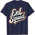thumbnail image 1 of Enl Squad English New Language T-Shirt Unisex S-5XL Hot Trending Shirt, Vintage Birthday Gift, 1 of 3
