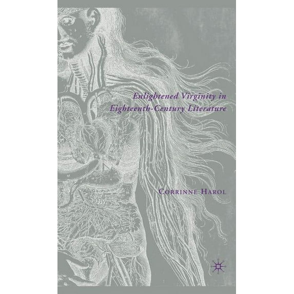 Enlightened Virginity in Eighteenth-Century Literature, (Hardcover)