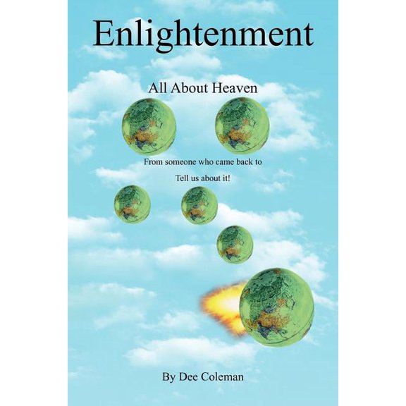 Enlightenment: All about Heaven, (Paperback)
