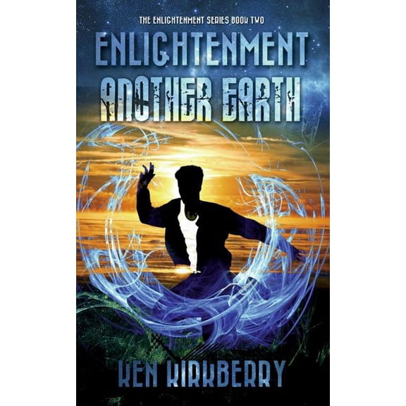 Enlightenment Enlightenment: Another Earth, Book 2, (Paperback)