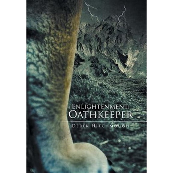 Enlightenment: Oathkeeper (Hardcover)