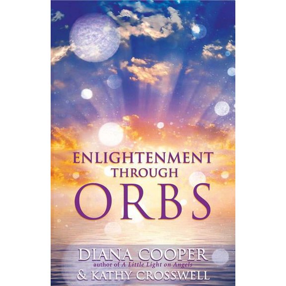Enlightenment Through Orbs (Paperback)