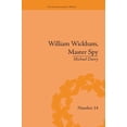 thumbnail image 1 of Enlightenment World William Wickham, Master Spy: The Secret War Against the French Revolution, (Paperback), 1 of 1