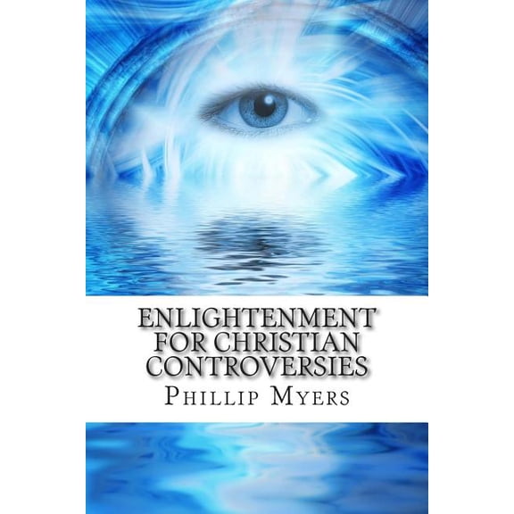 Enlightenment for Christian Controversies (Paperback)