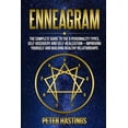 thumbnail image 1 of Enneagram: The Complete guide to the 9 Personality Types, Self-Discovery and Self-Realization  Improving Yourself and Building Healthy Relationships  Paperback  1678631493 9781678631499 Peter Hasti, 1 of 1