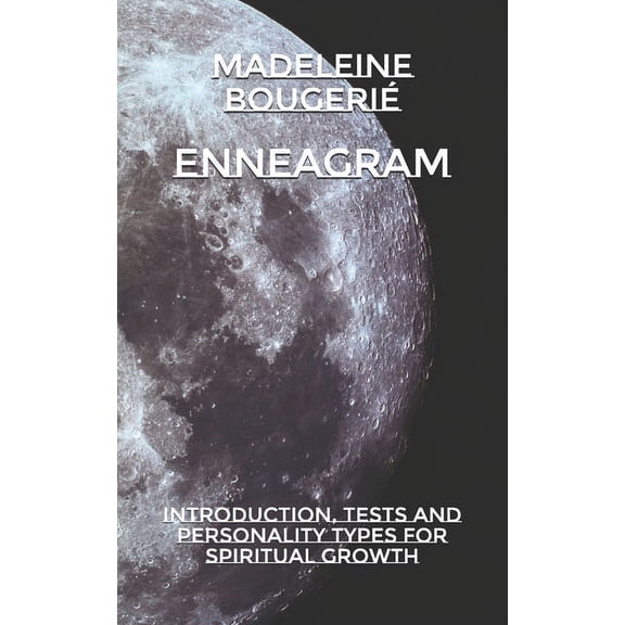 Enneagram: Introduction, Tests and Personality Types for Spiritual Growth (Paperback)